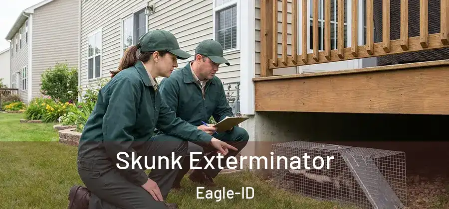 Skunk Exterminator Eagle-ID